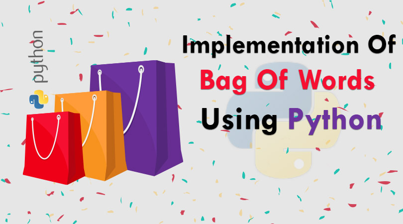 Implementation Of Bag Of Words Using Python